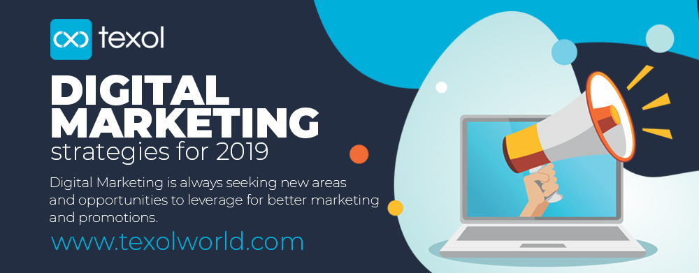 Digital Marketing Strategies for 2019