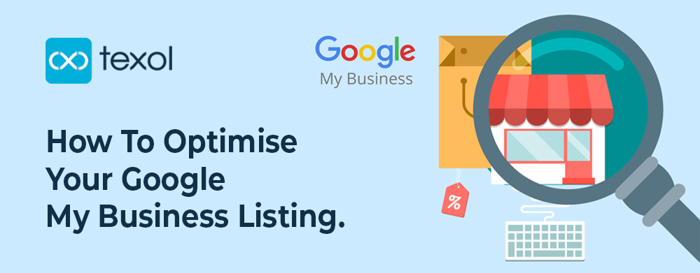 How To Set up And Optimise Your Google My Business Listing